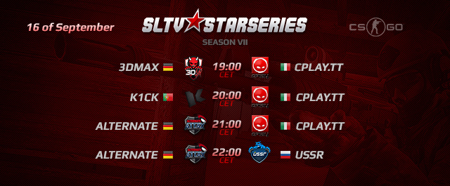 SLTV StarSeries VI: 16 сентября