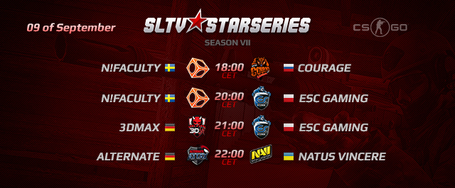 SLTV StarSeries VI: 9 сентября
