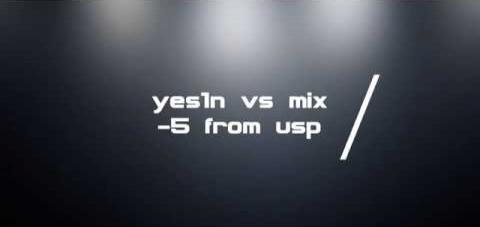 [Yes1n TV] yes1n [sahekk] 5 kills from usp 
