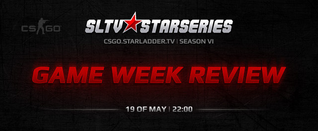 SLTV StarSeries VI: обзор 1-й недели